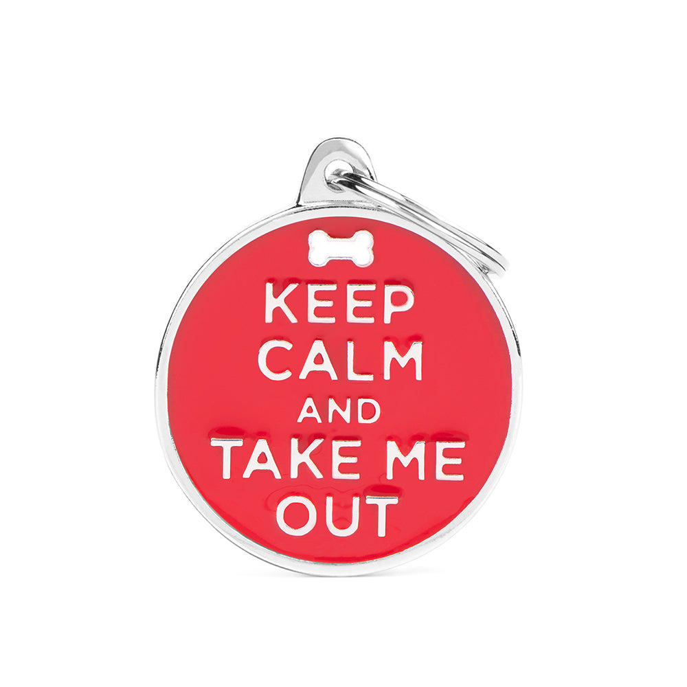 MYFAMILY - Médaille '' KEEP CALM/OUT ''. Bêtes Gourmandes, boutique spécialisée alimentation, éducation et sports pour chiens à Québec.